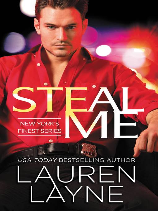 Title details for Steal Me by Lauren Layne - Wait list